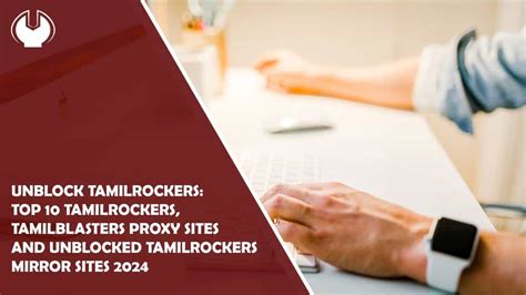 tamilrockers website proxy|Working Tamilrockers proxy and mirror sites to。